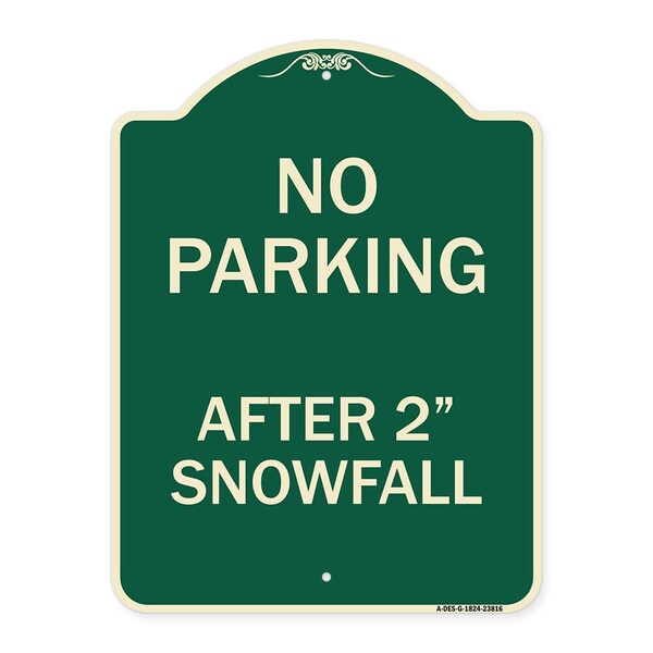 Signmission No Parking After 2 Snowfall Heavy-Gauge Aluminum Architectural Sign, 24" x 18", G-1824-23816 A-DES-G-1824-23816 - main